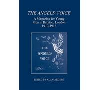 Alan Argent The Angels' Voice (Copertina rigida) London Record Society