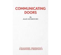 Alan Ayckbourn Communicating Doors (Tascabile)
