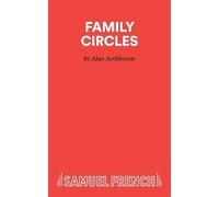 Alan Ayckbourn Family Circles (Tascabile) Acting Edition S.