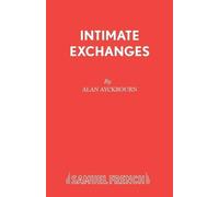 Alan Ayckbourn Intimate Exchanges (Tascabile) Acting Edition S.