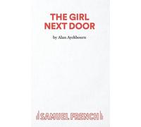 Alan Ayckbourn The Girl Next Door (Tascabile)