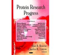 Alan B Boscoe Protein Research Progress (Copertina rigida)