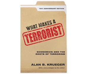 Alan B. Krueger What Makes a Terrorist (Copertina rigida)