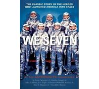 Alan B Shepard Donald K Slayton Scott M Carpenter Virgil I We Seven (Tascabile)