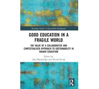 Alan Bainbridge Good Education in a Fragile World (Tascabile)