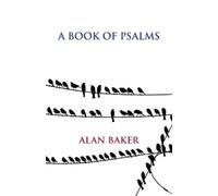 Alan Baker A Book of Psalms (Tascabile)