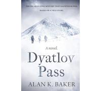 Alan Baker Dyatlov Pass (Tascabile)