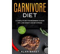 Alan Baket Carnivore Diet (Tascabile)