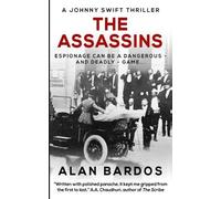 Alan Bardos The Assassins (Tascabile) Johnny Swift Thrillers