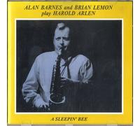 Alan Barnes & Brian Lemon - Alan Barnes & Brian Lemon Play Harold Arlen - A Sleepin' Bee