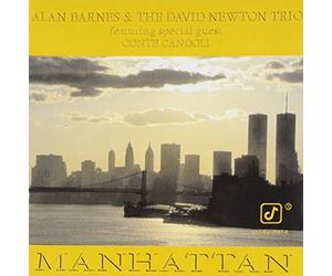 Alan Barnes, David Newton Trio & Conte Candoli - Manhattan