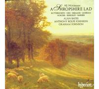 Alan Bates, Anthony Rolfe Johnson, Graham Johnson - A Shropshire Lad - Complete in verse and song