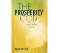 Alan Batten The Prosperity Code (Copertina rigida)