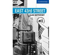 Alan Battersby East 43rd Street Level 5 (Tascabile) Cambridge English Readers