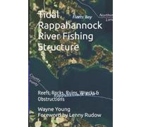 Alan Battista Lenny Rudow Wayne Young Timber Tidal Rappahannock Riv (Tascabile)