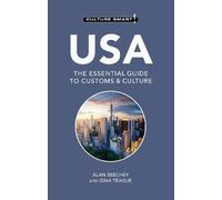 Alan Beechey Gina Teague USA - Culture Smart (Tascabile) Culture Smart