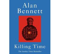 Killing Time: A Sunday Times Bestselling 'pitch-perfect' (Observer) treat for winter.