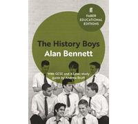 Alan Bennett The History Boys (Tascabile) Faber Educational Editions