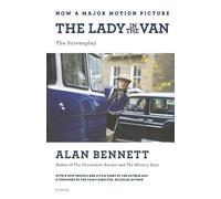 Alan Bennett The Lady in the Van: The Screenplay (Tascabile)
