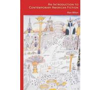 Alan Bilton An Introduction to Contemporary American Fiction (Copertina rigida)