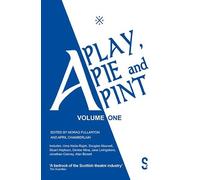 Alan Bissett Stuart Hepburn Uma Nada-Rajah Jonathan A Play, A Pie a (Tascabile)