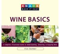 Alan Boehmer Knack Wine Basics (Tascabile) Knack: Make It Easy