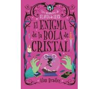 Alan Bradley El Enigma de la Bola de Cristal / A Red Herring (Copertina rigida)