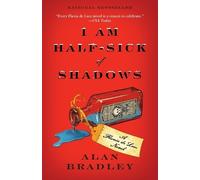 Alan Bradley I Am Half-Sick of Shadows (Tascabile) Flavia de Luce