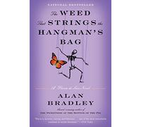 [Alan Bradley] The Weed That Strings The Hangman's Bag: A Flavia de Luce Novel - Paperback