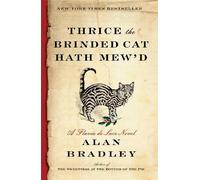 Alan Bradley Thrice the Brinded Cat Hath Mew'd (Tascabile) Flavia de Luce