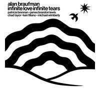 Alan Braufman Infinite Love Infinite Tears (Vinyl LP) 12" Album