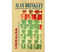 Alan Brinkley Liberalism and Its Discontents (Tascabile)