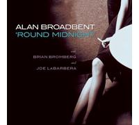 Alan Broadbent 'Round Midnight (CD) Album