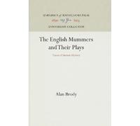 Alan Brody The English Mummers and Their Plays (Copertina rigida)