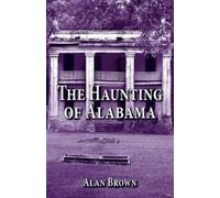 Alan Brown Haunting of Alabama, The (Tascabile)