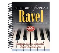 Alan Brown Ravel: Sheet Music for Piano (Anello, filo) Sheet Music