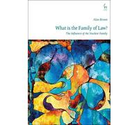 Alan Brown What is The Family of Law? (Copertina rigida)