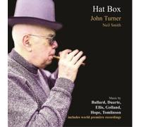 Alan Bullard John Turner/Neil Smith: Hat Box (CD) Album