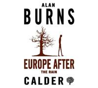 Alan Burns Europe after the Rain (Tascabile)