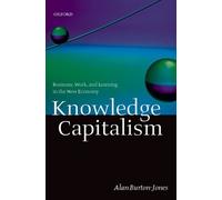 Alan Burton-Jones Knowledge Capitalism (Copertina rigida)