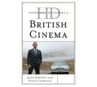 Alan Burton Steve Chibn Historical Dictionary of British Cin (Copertina rigida)
