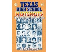 Alan Burton Texas High School Hotshots (Tascabile)
