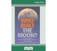 Alan Butler Christopher K Who Built The Moon? (16pt Large Print Edi (Tascabile)