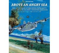 Alan C. Carey Above an Angry Sea, 2nd Edition (Tascabile)