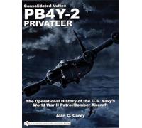 Alan C. Carey Consolidated-Vultee PB4Y-2 Privateer (Tascabile)