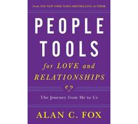 Alan C. Fox People Tools for Love and Relationships Volume 3 (Tascabile)