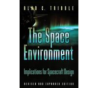 Alan C. Tribble The Space Environment (Tascabile)
