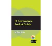 Alan Calder IT Governance (Tascabile) Pocket Guides: Practical IT Governance