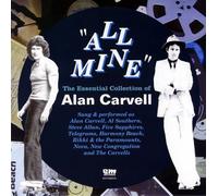 Alan Carvell - All Mine - Essential