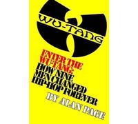 Alan Charles Page Enter The Wu-Tang (Tascabile)